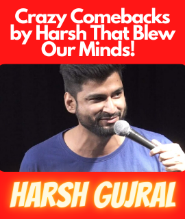 Harsh Gujral - His Dialogues that Got Famous