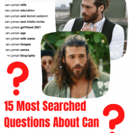 Most Searched Questions about Can Yaman on Google