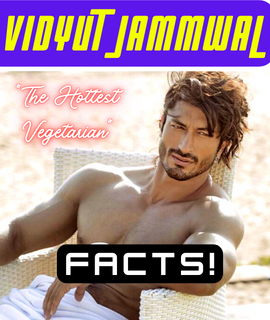 Vidyut Jammwal Facts