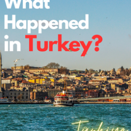 What Happened in Turkey | The Celeb Bio