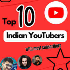 Top 10 Indian Youtubers With Most Subscribers 2023