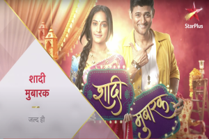 Shadi Mubarak Star Plus