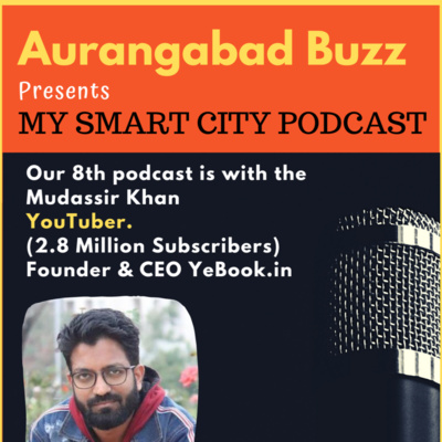 Muddassir Khan Podcast in Aurangabad