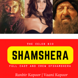 Shamshera Full Cast and Crew