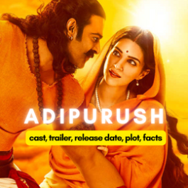 Adipurush Cast, Trailer, plot, release date