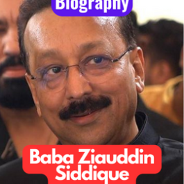 Baba Ziauddin Siddique Biography