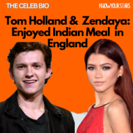 Tom Holland Zendaya Indian Meal